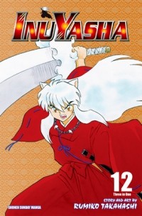 Румико Такахаси - Inuyasha, Vol. 12