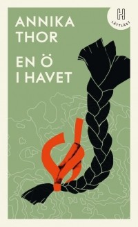 Анника Тор - En ö i havet (lättläst)