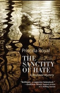 Присцилла Ройал - Sanctity of Hate