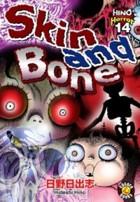  - Skin and Bone