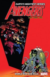 Джейсон Аарон - Avengers, Vol. 9: World War She-Hulk