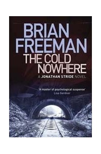 Brian Freeman - The Cold Nowhere
