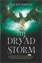 Лори Форест - The Dryad Storm