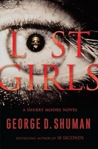 Джордж Д. Шуман - Lost Girls