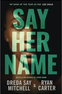  - Say Her Name