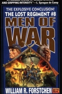 Уильям Форстен - Men of War
