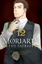  - Moriarty the Patriot, Vol. 12