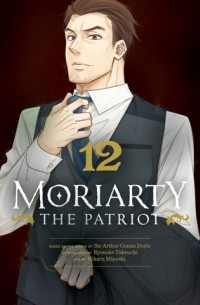  - Moriarty the Patriot, Vol. 12