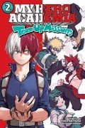 Йоко Акияма - My Hero Academia: Team-Up Missions, Vol. 2