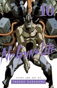 Тасуку Карасума - No Guns Life, Vol. 10