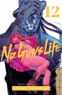 Тасуку Карасума - No Guns Life, Vol. 12