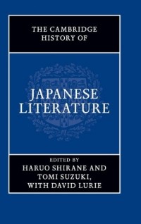  - The Cambridge History of Japanese Literature