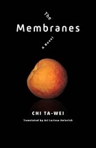 Chi Ta-wei - The Membranes