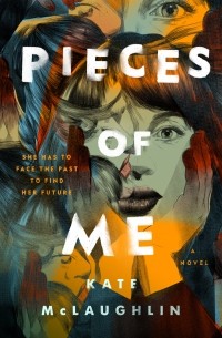 Kate McLaughlin - Pieces of Me