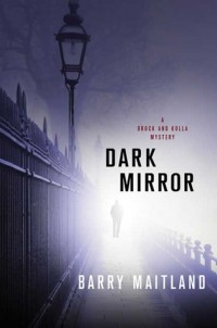 Барри Мейтланд - Dark Mirror