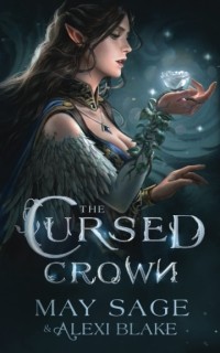  - The Cursed Crown