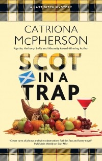 Catriona McPherson - Scot in a Trap