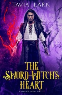 Тавия Ларк - The Sword-Witch's Heart