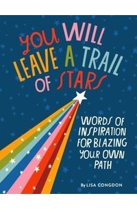 Лиза Конгдон - You Will Leave a Trail of Stars