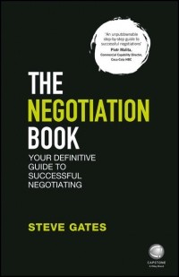 Steve Gates - The Negotiation Book