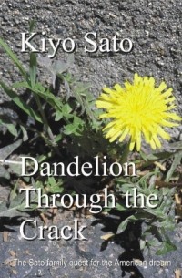 Кийо Сато - Dandelion Through the Crack