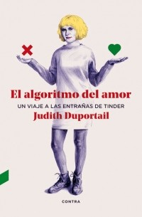 Жюдит Дюпортей - El algoritmo del amor