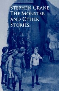 The Monster and Other Stories