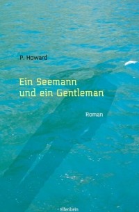 Енэ Рейтэ - Ein Seemann und ein Gentleman