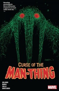 Стив Орландо - Curse of The Man-Thing