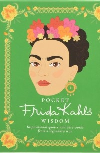 Hardie Grant Books - Pocket Frida Kahlo Wisdom Inspirational quotes and wise words from a legendary icon