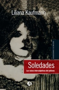 Liliana Kaufmann - Soledades