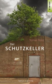 Томас Росс - Der Schutzkeller