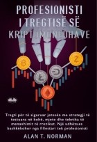 Alan T. Norman - Profesionisti I Tregtis? S? Kriptomonedhave