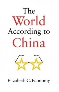 Элизабет Экономи - The World According to China