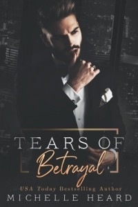 Мишель Хёрд - Tears of Betrayal
