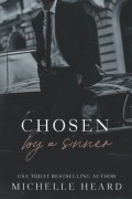 Мишель Хёрд - Chosen by a Sinner