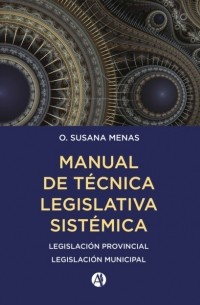 Manual de T?cnica Legislativa Sist?mica.