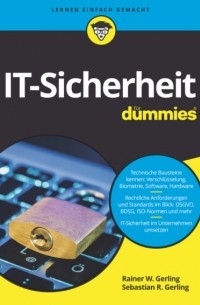 Rainer W. Gerling - IT-Sicherheit f?r Dummies