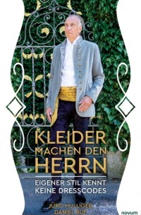 Kleider machen den Herrn