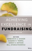 Группа авторов - Achieving Excellence in Fundraising