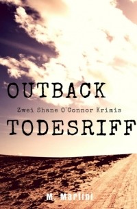 Outback Todesriff