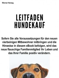 Вернер Херцог - Leitfaden Hundekauf