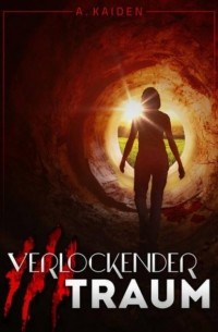 Verlockender Traum