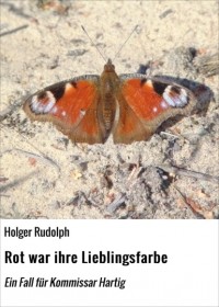 Holger Rudolph - Rot war ihre Lieblingsfarbe