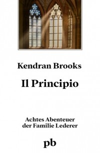 Kendran Brooks - Il Principio