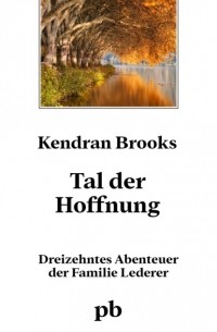 Kendran Brooks - Tal der Hoffnung