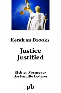 Kendran Brooks - Justice justified