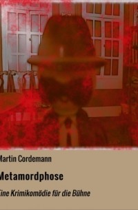 Martin Cordemann - Metamordphose