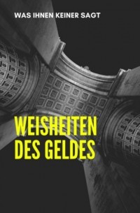 Donald Tusk - Weisheiten des Geldes