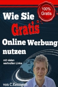 Claudia Kenngott - Wie Sie Gratis Online Werbung nutzen